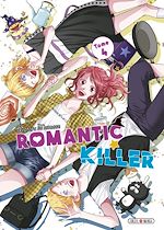 Télécharger le livre :  Romantic Killer T04