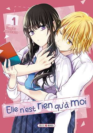 Téléchargez le livre :  Elle n'est rien qu'à moi ! T01