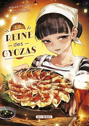 Téléchargez le livre :  La Reine des gyozas