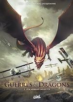 Télécharger le livre :  Guerres et Dragons T02 - L'Escadrille Lafayette