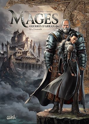 Téléchargez le livre :  Mages T12 - Guerres d'Arran - Enarath