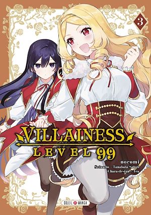 Téléchargez le livre :  Villainess Level 99 T03