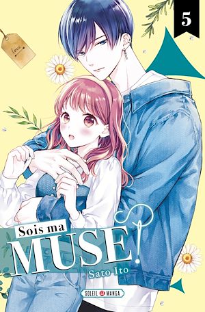 Téléchargez le livre :  Sois ma muse ! T05