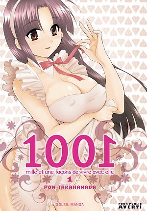 Téléchargez le livre :  1001 façons de vivre avec elle T01