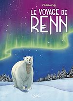 Télécharger le livre :  Le Voyage de Renn