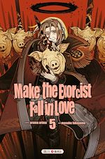Télécharger le livre :  Make the Exorcist Fall in Love T05