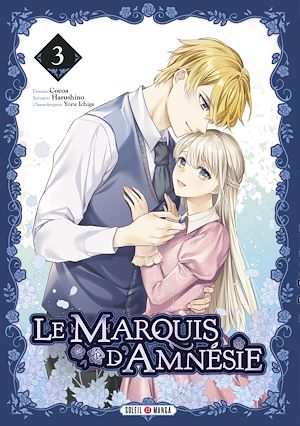 Téléchargez le livre :  Le Marquis d'Amnésie T03