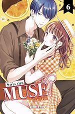 Télécharger le livre :  Sois ma muse ! T06
