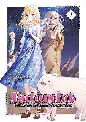 Téléchargez le livre :  Butareba - Ou l'histoire de l'homme devenu cochon T03