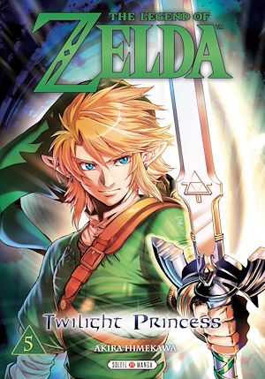 Téléchargez le livre :  The Legend of Zelda - Twilight Princess T05