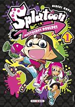 Télécharger le livre :  Splatoon Histoires Poulpes T01