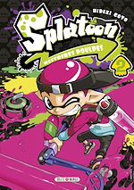 Télécharger le livre :  Splatoon Histoires Poulpes T02