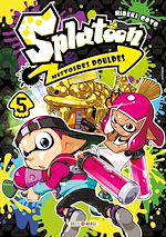 Télécharger le livre :  Splatoon Histoires Poulpes T05
