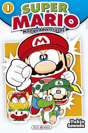 Téléchargez le livre :  Super Mario Manga Adventures T01