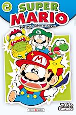 Télécharger le livre :  Super Mario Manga Adventures T02