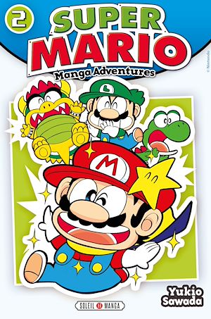 Téléchargez le livre :  Super Mario Manga Adventures T02