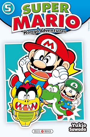 Téléchargez le livre :  Super Mario Manga Adventures T05
