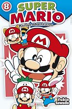 Télécharger le livre :  Super Mario Manga Adventures T08