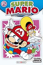 Télécharger le livre :  Super Mario Manga Adventures T15