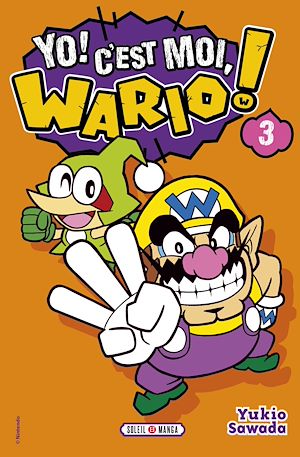 Téléchargez le livre :  Yo, C'est moi Wario ! T03