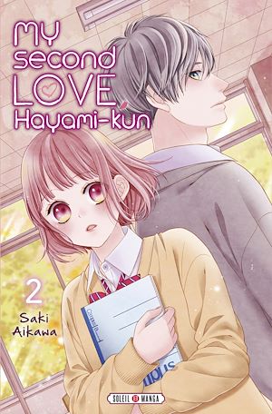 Téléchargez le livre :  My Second Love, Hayami-kun T02