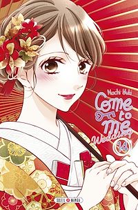 Téléchargez le livre :  Come to me Wedding T14