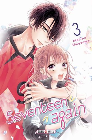 Téléchargez le livre :  Seventeen Again T03