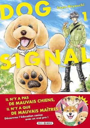 Téléchargez le livre :  Dog Signal T01