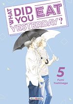 Télécharger le livre :  What did you eat Yesterday ? T05