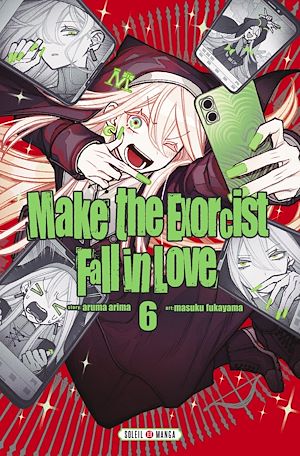 Téléchargez le livre :  Make the Exorcist Fall in Love T06