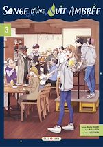 Télécharger le livre :  Songe d'une nuit ambrée T03