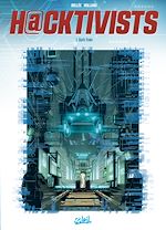 Télécharger le livre :  Hacktivists T03 - Dark Train