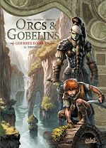 Télécharger le livre :  Orcs et Gobelins T31 - Guerres d'Arran - Tren'gar