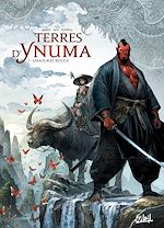 Télécharger le livre :  Terres d'Ynuma T01 - Samourai rouge