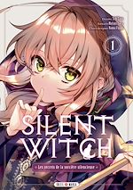 Télécharger le livre :  Silent Witch T01