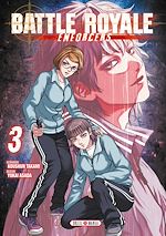 Télécharger le livre :  Battle Royale - Enforcers T03