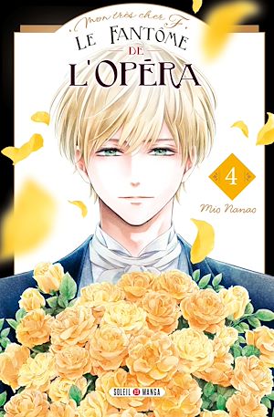 Téléchargez le livre :  Mon très cher F - Le Fantôme de l'Opéra T04