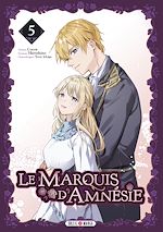 Télécharger le livre :  Le Marquis d'Amnésie T05