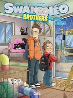 Télécharger le livre :  Swan et Néo Brothers T05 - Trop le seum !