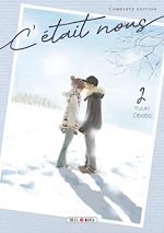 Télécharger le livre :  C'était Nous T02 - Complete Edition