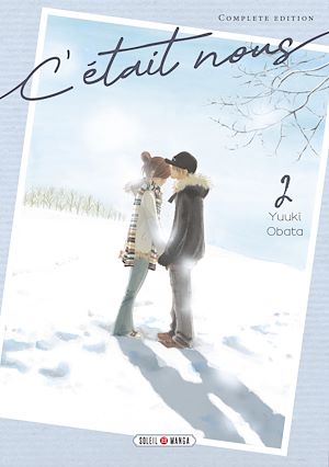 Téléchargez le livre :  C'était Nous T02 - Complete Edition