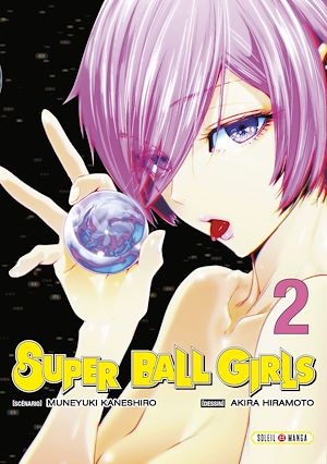 Téléchargez le livre :  Super Ball Girls T02
