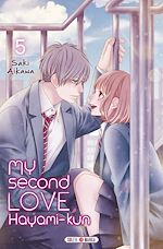 Télécharger le livre :  My Second Love, Hayami-kun T05