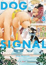 Télécharger le livre :  Dog Signal T03
