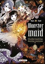 Télécharger le livre :  Monster Maid T05 - L'Excellent travail d'une domestique mons