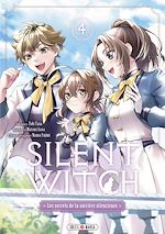 Télécharger le livre :  Silent Witch T04 - Les Secrets de la sorcière silencieuse