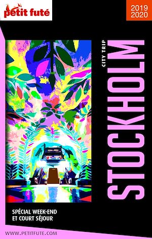 Download the eBook: STOCKHOLM CITY TRIP 2019/2020 City trip Petit Futé