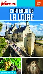 Download this eBook CHÂTEAUX DE LA LOIRE 2019 Petit Futé