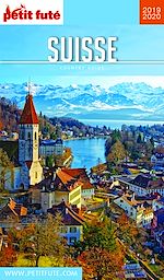 Download this eBook SUISSE 2019/2020 Petit Futé