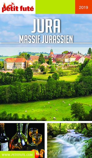 Téléchargez le livre :  JURA 2019/2020 Petit Futé